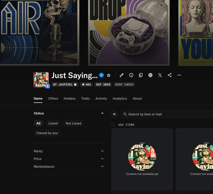 A screenshot of the OpenSea NFT collection page for "Just Saying..." by JAVPIXEL, showing 464 items with a "MINT ENDED" status and a verified blue checkmark next to the collection name, celebrating the verification announcement.
