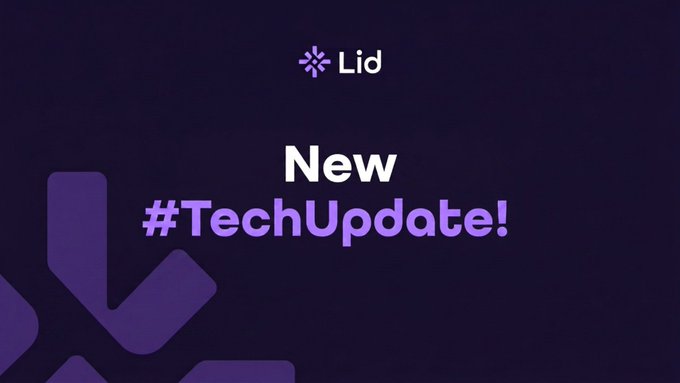A promotional graphic on a dark purple background announces a 'New #TechUpdate!' from Lid, featuring a stylized geometric logo and angular design elements.