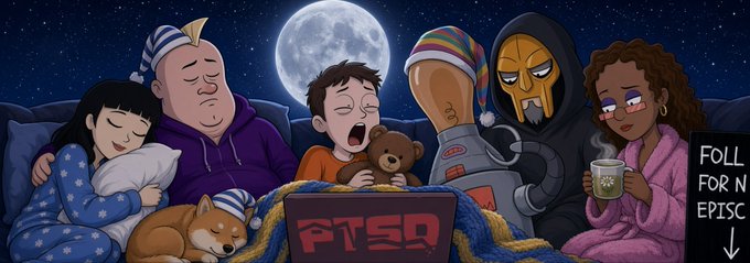 A cartoon illustration of diverse characters including a robot and a masked figure relaxing under a blanket on a couch at night, with a laptop displaying 'PTSD' and text reading 'FOLL FOR N EPISC'.