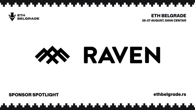 A black and white sponsor spotlight graphic for 'RAVEN' at ETH Belgrade, taking place 26-27 August at Sava Centar, with the website ethbelgrade.rs displayed.