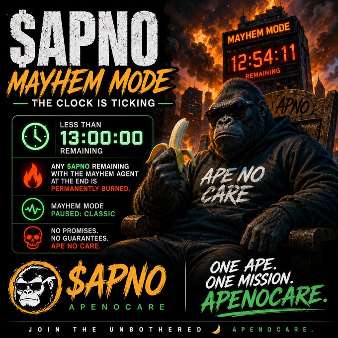 A promotional graphic for 'SAPNO MAYHEM MODE' features an ape in sunglasses and a hoodie eating a banana, with a countdown timer showing '12:54:11 REMAINING' and text including 'ONE APE. ONE MISSION. APENOCARE.'