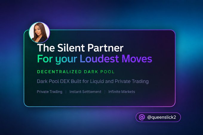 An advertisement for 'The Silent Partner' decentralized dark pool DEX, featuring a woman's profile picture and the handle @queenslick2, offering 'Private Trading', 'Instant Settlement', and 'Infinite Markets'.