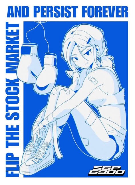 Blue and white illustration of an anime-style character sitting with boxing gloves, featuring the text 'FLIP THE STOCK MARKET AND PERSIST FOREVER' and 'SBB 6900'.