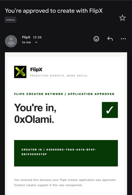 An email screenshot from FlipX with the subject 'You're approved to create with FlipX', addressed to '0x0lami', containing a Creator ID and confirming acceptance into the FlipX Creator Network.