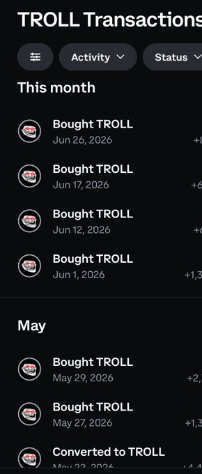 A TROLL Transactions activity feed showing multiple purchases labeled 'Bought TROLL' in June 2026 and May 2026, with amounts partially visible on the right.