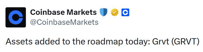 A tweet from Coinbase Markets (@CoinbaseMarkets) announcing that Grvt (GRVT) has been added to their listing roadmap. The accompanying post expresses excitement about GRVT's upcoming TGE in 9 days, noting the team is delaying it to secure multiple major CEX listings for Day 1, with the Coinbase roadmap addition cited as further validation.
