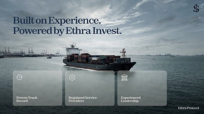 A promotional banner for Ethra Invest (Ethra Protocol) with the tagline 'Built on Experience. Powered by Ethra Invest.' over an image of a container ship at sea, highlighting features: Proven Track Record, Regulated Service Providers, and Experienced Leadership.