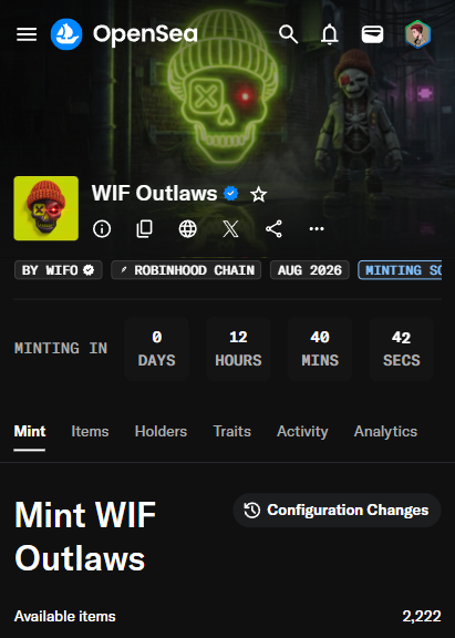 A mobile screenshot of the OpenSea platform shows a listing for "WIF Outlaws" NFT collection on the Robinhood Chain, with a mint countdown timer showing 0 days, 12 hours, 40 minutes remaining.