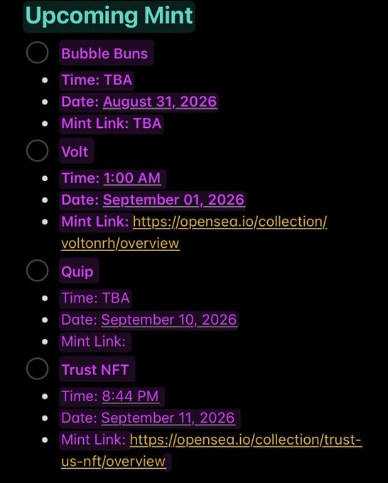 An 'Upcoming Mint' schedule listing NFT projects including Bubble Buns, Volt, Quip, and Trust NFT, with dates ranging from August 31, 2026 to September 11, 2026 and OpenSea mint links.