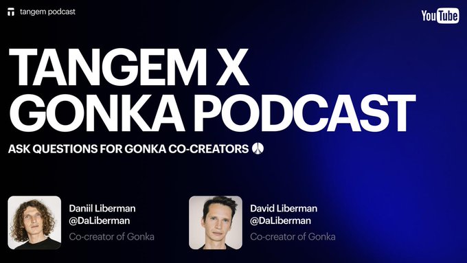 Promotional graphic for the Tangem x Gonka Podcast episode featuring Daniil and David Liberman, co-creators of Gonka AI, with text inviting viewers to "Ask Questions for Gonka Co-creators."