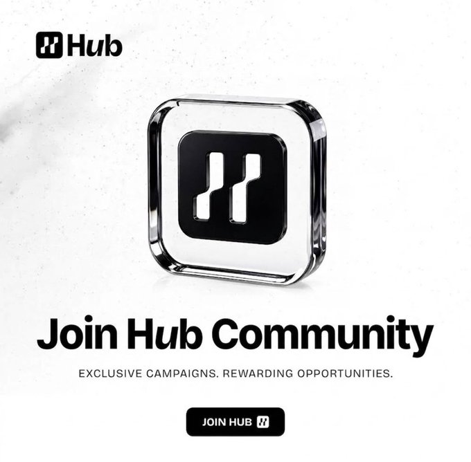 A promotional image for "Hub" featuring a 3D metallic logo, with text reading "Join Hub Community," "Exclusive Campaigns. Rewarding Opportunities," and a "JOIN HUB" button.
