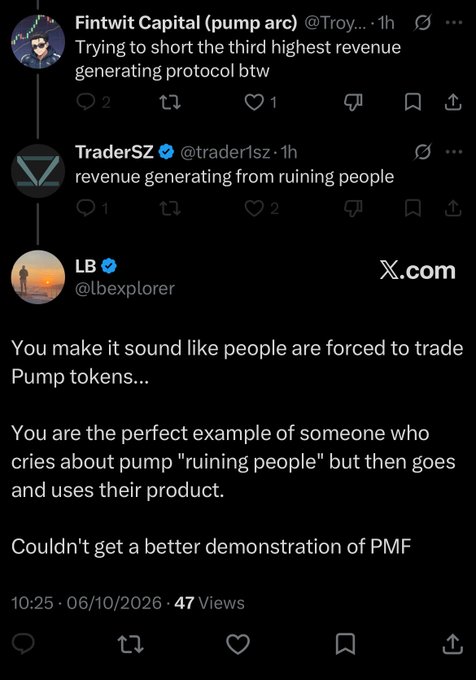 A screenshot of a Twitter/X exchange where @traderlsz calls Pump the "third highest revenue generating protocol," @TraderSZ sarcastically replies it's "revenue generating from ruining people," and @lbexplorer highlights the irony by pointing out that anyone criticizing Pump for harming users while continuing to use the platform itself demonstrates perfect product-market fit.