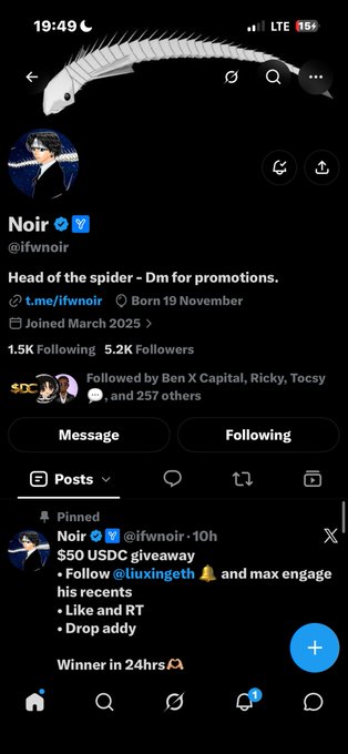 A mobile screenshot of an X (Twitter) profile for 'Noir' (@ifwnoir), 'Head of the spider - Dm for promotions,' joined March 2025, showing a pinned tweet for a '$50 USDC giveaway' and listing 1.5K Following and 5.2K Followers.