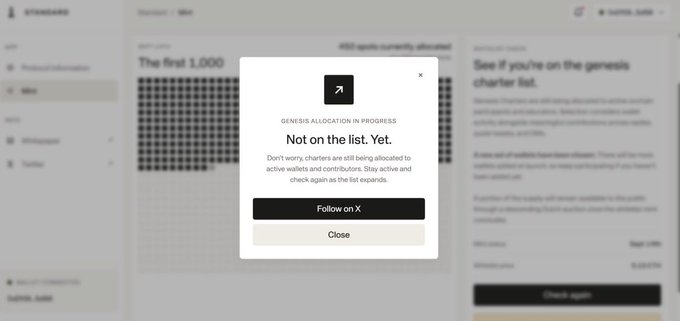 A screenshot from the Standard website showing a 'Genesis Allocation In Progress' popup that says 'Not on the list. Yet,' indicating wallet charter spots are still being allocated, with a 'Follow on X' button.