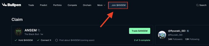 A screenshot of the BullpenFi "Claim" page highlighting the "Join $ANSEM" button, showing the ANSEM campaign with 2 of 3 tasks complete, including "Hold $ANSEM" and "Connect X," along with a "Trade $ANSEM" option.