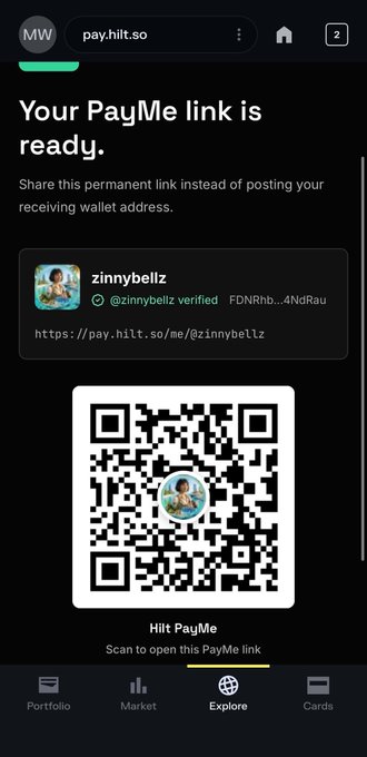 A mobile screenshot of the pay.hilt.so website showing a 'Your PayMe link is ready' message for user 'zinnybellz' (@zinnybellz verified, FDNRhb...4NdRau), with a QR code and the URL https://pay.hilt.so/me/@zinnybellz.