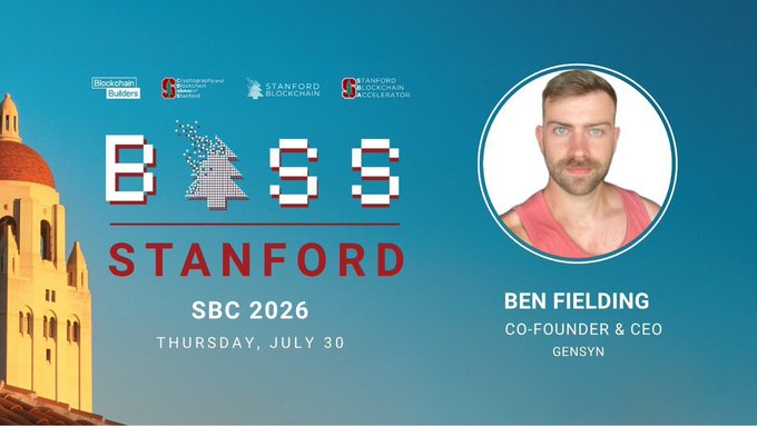 Promotional graphic for the Stanford BASS SBC 2026 event on Thursday, July 30, featuring a headshot of Ben Fielding, Co-Founder & CEO of Gensyn, alongside the Stanford Blockchain Accelerator and Stanford Blockchain Builders branding.