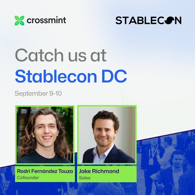 A promotional graphic for Crossmint announcing their attendance at Stablecon DC (September 9-10), featuring photos of co-founder Rodri Fernández Touza and Jake Richmond from the Sales team. The image visually highlights the two key contacts mentioned in the post—Rodrigo for his speaking session and Jake for scheduling meetings about stablecoin integration topics like onramps, wallets, and agentic payments.