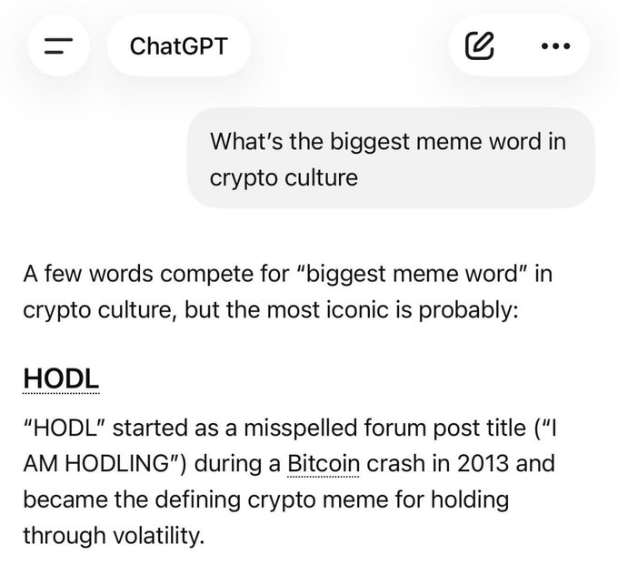 A ChatGPT screenshot answering 'What's the biggest meme word in crypto culture' with the answer 'HODL', explaining its origin from a 2013 misspelled Bitcoin forum post.