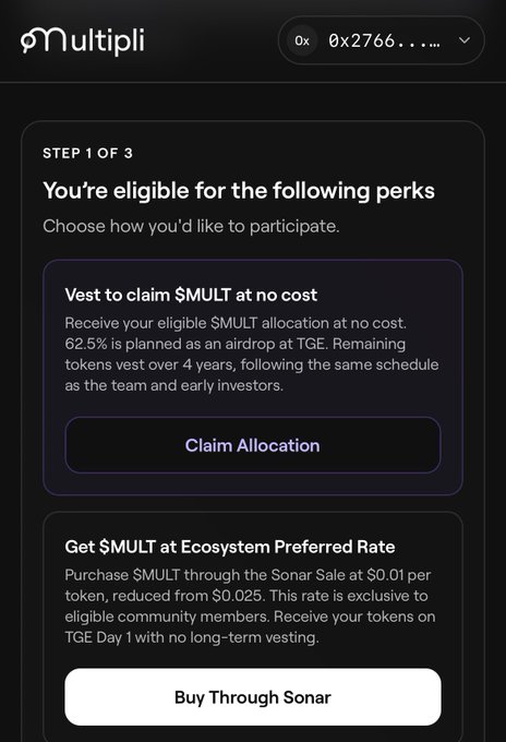 A mobile app screen titled 'Multipli' shows 'STEP 1 OF 3: You're eligible for the following perks' with options to 'Vest to claim $MULT at no cost' or 'Buy Through Sonar' to purchase $MULT tokens.