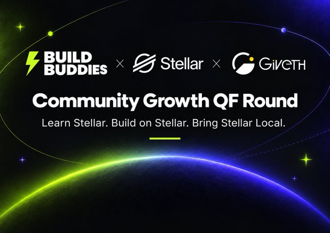 A promotional graphic for the 'Build Buddies × Stellar × GiveETH Community Growth QF Round' with the tagline 'Learn Stellar. Build on Stellar. Bring Stellar Local.'