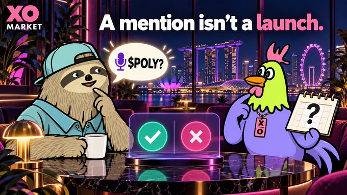 An animated promotional graphic for 'XO MARKET' featuring a cartoon sloth in a blue cap and a green parrot character against a Singapore skyline, with text reading 'A mention isn't a launch.' and '$POLY?' displayed in a speech bubble.