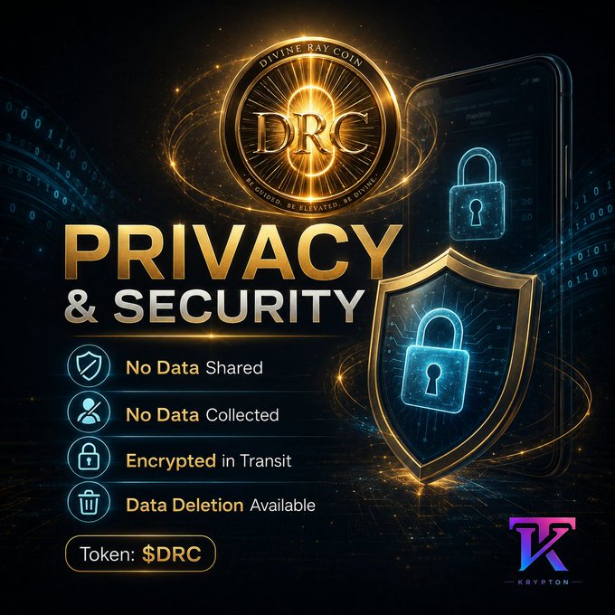 This image highlights "PRIVACY & SECURITY" for the "DIVINE RAY COIN (DRC)" with assurances of no data shared or collected, encryption in transit, and data deletion available. The accompanying post discusses the importance of privacy disclosures as Web3 moves into mobile apps, directly relating to the image's focus on secure data handling for the DRC token.