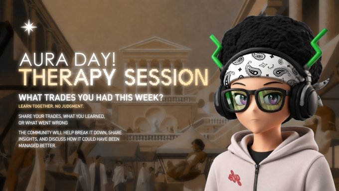 A promotional graphic for 'AURA DAY! THERAPY SESSION' inviting community members to share their trades and discuss what went right or wrong, featuring an anime-style avatar character.
