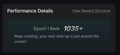 A digital interface showing 'Performance Details' with 'Epoch 1 Rank 1035' and text reading 'Keep creating, your next rank-up is just around the corner!'