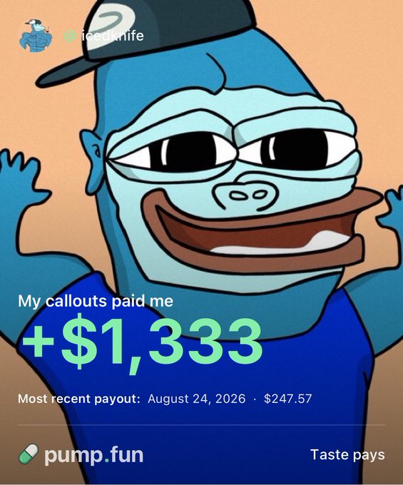 The image shows a distorted, cartoonish ape character wearing a cap, overlaid with text reading "My callouts paid me +$1,333" and "Most recent payout: August 24, 2026 · $247.57," along with the pump.fun logo. A small "icelink.life" handle appears at the top. The graphic serves as a Pumpfun earnings screenshot directly supporting the post's claim of $1,300 in callout payouts, promoting the platform's referral link.