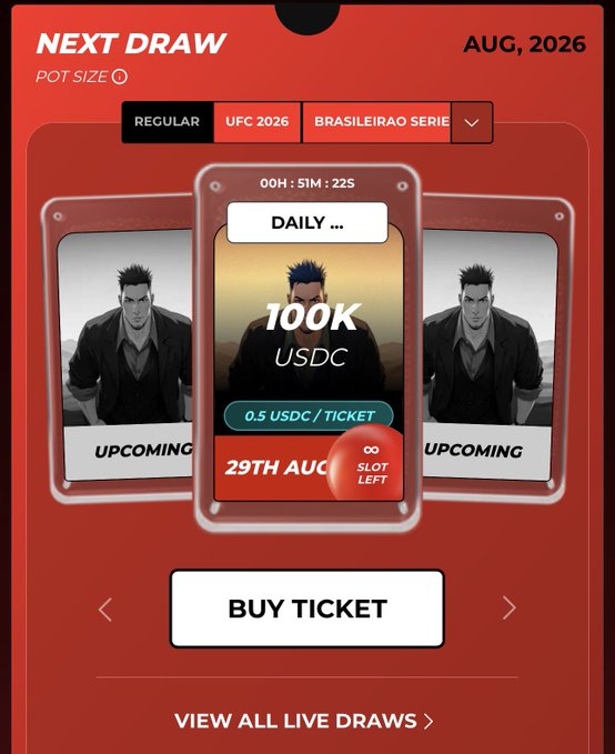 A mobile app interface for a next draw in AUG 2026, showing a 100K USDC daily prize pool, UFC 2026 category, 0.5 USDC per ticket, 29TH AUG date, and a BUY TICKET button.