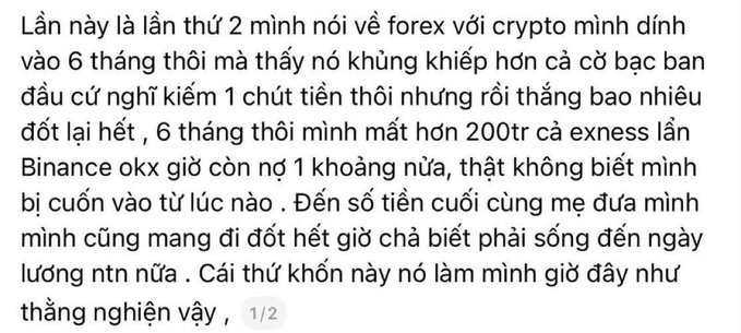 Vietnamese text discussing forex and cryptocurrency trading losses, mentioning Binance and Okx, with '1/2' indicating the first of two parts.