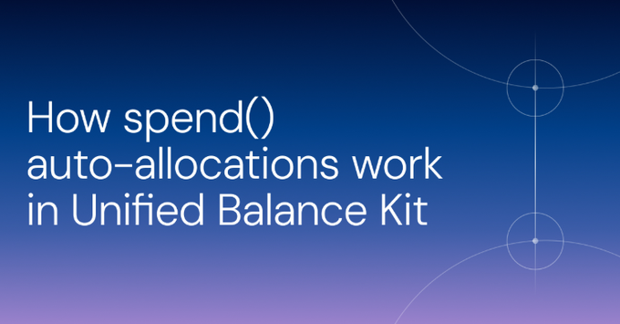 Title card with the text "How spend() auto-allocations work in Unified Balance Kit" on a blue-to-purple gradient background.