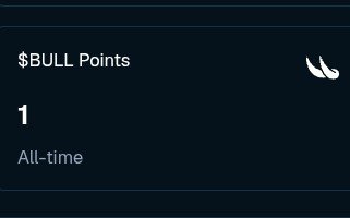 A dark-themed interface showing a balance of '1' '$BULL Points' with the label 'All-time' and a small bull horn icon.