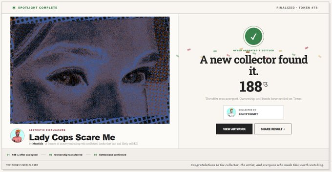 A digital art marketplace finalization screen showing 'Lady Cops Scare Me' by Aesthetic Dipleasxe sold as Token #78 for 188 Tezos (TZ), with the message 'A new collector found it.'