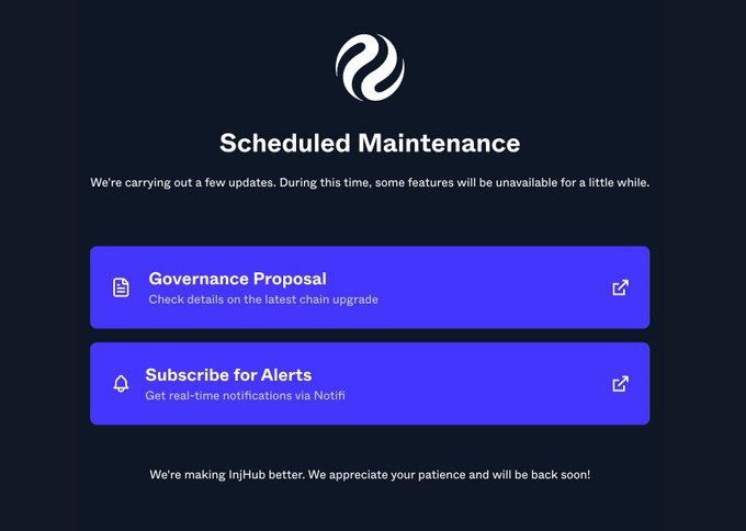 A Scheduled Maintenance page for InjHub announcing updates with options to view a Governance Proposal and Subscribe for Alerts via Notifi.