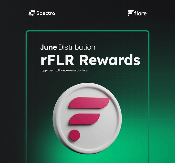 A promotional graphic from Spectra Finance featuring the Flare logo on a green background, announcing the June distribution of rFLR rewards at app.spectra.finance/rewards/flare.