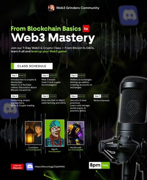 A promotional flyer for a 'Web3 Mastery' class by Web3 Grinders Community, showing a class schedule and crypto-related imagery including a microphone, NFTs, and Discord icons.