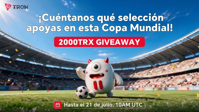 A promotional giveaway image featuring the TRON logo, a cute white devil mascot standing with a soccer ball in a stadium, with text reading "¡Cuéntanos qué selección apoyas en esta Copa Mundial!" and "2000TRX GIVEAWAY" running until July 21 at 10AM UTC, aligning with the post announcing Spain and Argentina as World Cup finalists and inviting users to share their favorite team to win TRX.