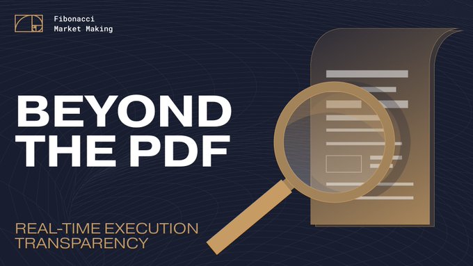 A dark promotional graphic from Fibonacci Market Making features the headline "BEYOND THE PDF" and the tagline "REAL-TIME EXECUTION TRANSPARENCY," alongside a stylized magnifying glass examining a document, visually reinforcing the accompanying post's message about moving past static monthly PDF reports toward transparent, real-time execution oversight in token liquidity provider relationships.