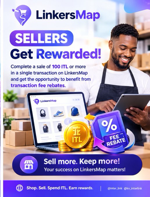 A promotional advertisement for 'LinkersMap' targeting sellers, stating 'SELLERS Get Rewarded! Complete a sale of 100 ITL or more... and get the opportunity to benefit from transaction fee rebates.' featuring a smiling man in an apron using a tablet.