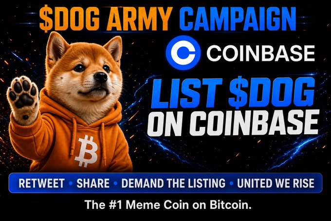 A promotional graphic reading '$DOG ARMY CAMPAIGN' and 'LIST $DOG ON COINBASE' featuring a Shiba Inu dog wearing an orange Bitcoin hoodie.