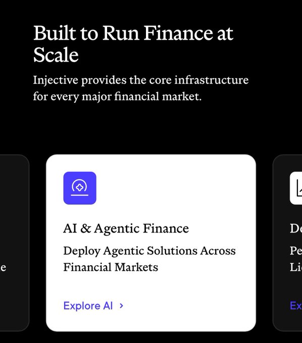 A dark-themed promotional graphic titled "Built to Run Finance at Scale" with the tagline "Injective provides the core infrastructure for every major financial market," featuring a highlighted white card for "AI & Agentic Finance" inviting users to "Explore AI" and "Deploy Agentic Solutions Across Financial Markets." The image visually reinforces the post's message by showcasing Injective's ($INJ) role as foundational infrastructure for diverse financial applications, with AI agents prominently featured as one of its key verticals.