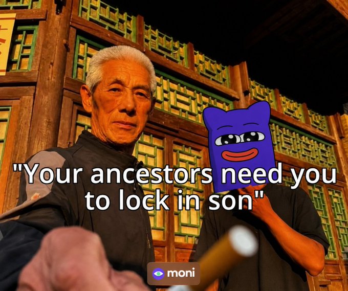 A meme image featuring an elderly Asian man in traditional clothing with text reading 'Your ancestors need you to lock in son,' alongside a purple cartoon cat face, with a 'moni' watermark.