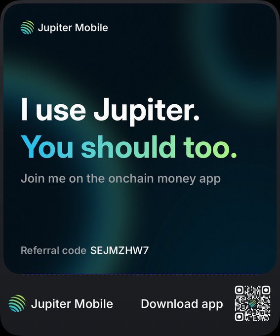 A Jupiter Mobile promotional graphic featuring the text 'I use Jupiter. You should too.' and 'Join me on the onchain money app' with a referral code SEJMZHW7 and a QR code for downloading the app.