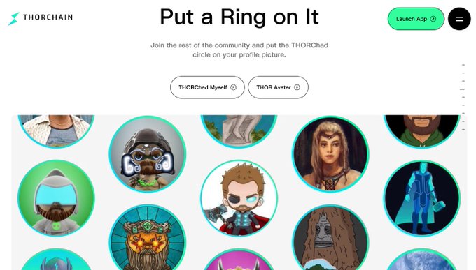 A ThorChain promotional page titled "Put a Ring on It" invites users to join the community by adding the THORChad circle to their profile picture, featuring a "Launch App" button and options to create a "THORChad Myself" or "THOR Avatar" with various stylized character avatars displayed below.