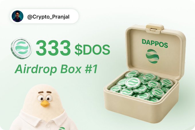 A promotional graphic for the DappOS airdrop shows a box filled with green $DOS tokens labeled "333 $DOS Airdrop Box #1," shared by @Crypto_Pranjal alongside their surprised reaction after discovering eligibility despite never using the platform.