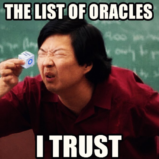 A meme showing a person squinting while holding a small Chainlink (LINK) token, with text reading "THE LIST OF ORACLES I TRUST".