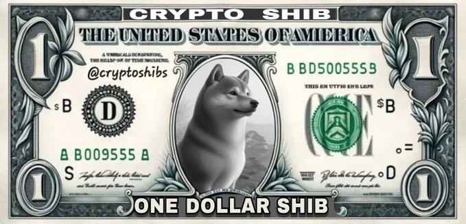 A novelty "ONE DOLLAR SHIB" bill designed like US currency, featuring a Shiba Inu dog and "CRYPTO SHIB" text.