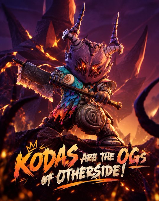 A fierce horned warrior creature wields a large weapon in a fiery, hellish landscape, with the bold text 'KODAS ARE THE OGs OF OTHERSIDE!' displayed at the bottom.